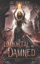 Immortal And Damned