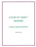 Study of Good Microbes