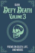 Defy Death