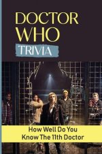 Doctor Who Trivia: How Well Do You Know The 11th Doctor