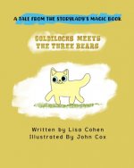 Goldilocks Meets The Three Bears