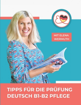 Tipps fur die Prufung Deutsch B1-B2 Pflege