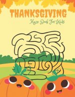 Thanksgiving Maze Book For Kids