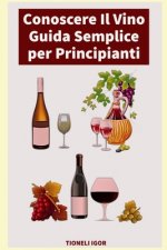 Conoscere Il Vino