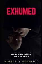 Exhumed