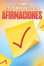 Como Establecer Afirmaciones
