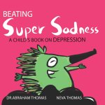 Beating Super Sadness