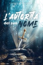 L'Autorita del Suo Nome