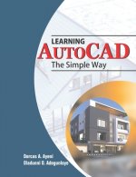 Learning AutoCAD The Simple Way
