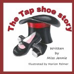Tap shoe story