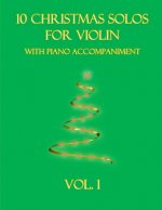10 Christmas Solos for Violin with Piano Accompaniment