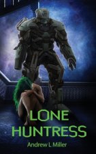 Lone Huntress