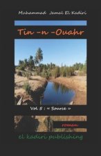 Tin -n- Ouahr Tome 5