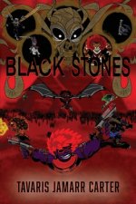 Black Stones