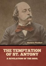 The Temptation of St. Antony: A Revelation of the Soul