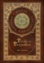 Pride and Prejudice (Royal Collector's Edition) (Case Laminate Hardcover with Jacket)