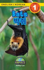 Bats / 박쥐: Bilingual (English / Korean) (영어 / 한국어) Animals That Make a Difference! (Engaging R