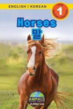 Horses / 말: Bilingual (English / Korean) (영어 / 한국어) Animals That Make a Difference! (Engaging R