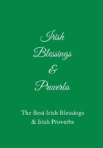 Irish Blessings & Proverbs