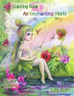 An Enchanting World: Coloring Book for Adults