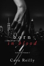 Born in Blood Collection Volume 1: Books 1-4
