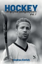 Hockey: 50 Tips From Intelligent Players