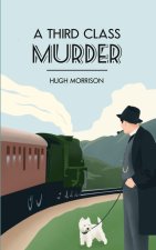 Third Class Murder