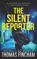 Silent Reporter