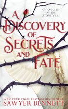 Discovery of Secrets and Fate