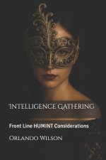 Intelligence Gathering
