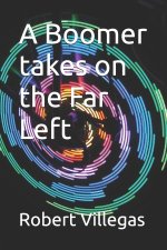 Boomer takes on the Far Left