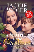 Mother for Christmas