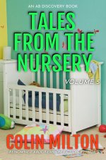 Tales From The Nursery (Vol 5)