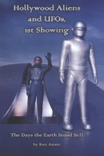 Hollywood Aliens and UFOs, 1st Showing