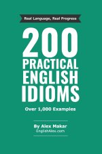 200 Practical English Idioms