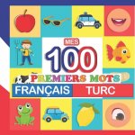 mes 100 premiers mots Francais-turc