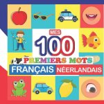 mes 100 premiers mots Francais-Neerlandais