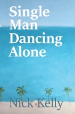 Single Man Dancing Alone