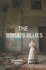 Bride's Blues