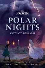 Disney Frozen Polar Nights: Cast Into Darkness