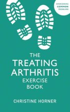 Treating Arthritis Exercise Book