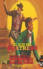 hijo del cuatrero (Coleccion Oeste)