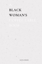 Black Woman's Coffee Table Book