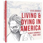 LIVING & DYING IN AMERICA