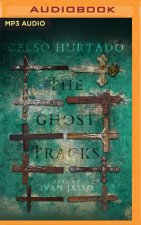 The Ghost Tracks