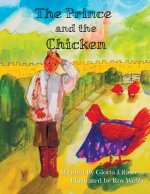 Prince and the Chicken