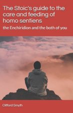 Stoic's guide to the care and feeding of homo sentiens