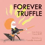 Forever Truffle