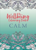 Wellbeing Colouring Book: Calm