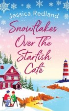 Snowflakes Over The Starfish Cafe
